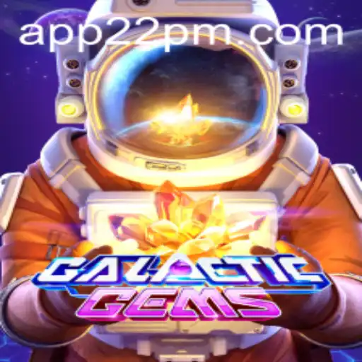 Descubra o Fascinante Universo de GalacticGems: Uma Jornada Cósmica pela Plataforma 22PM.COM